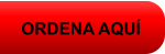 ORDENA AQUÍ